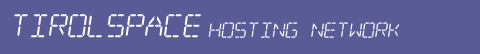 Tirolspace Hosting und Domainregistrierungs Service